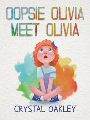 cover image of Oopsie Olivia Meet Olivia